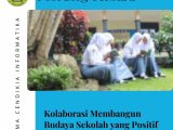 Kolaborasi Membangun Budaya Sekolah yang Positif