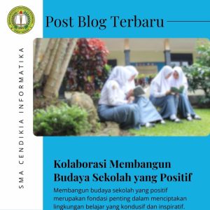 Kolaborasi Membangun Budaya Sekolah yang Positif