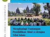 Menghadapi Tantangan Pendidikan Abad 21 dengan Nilai Islam