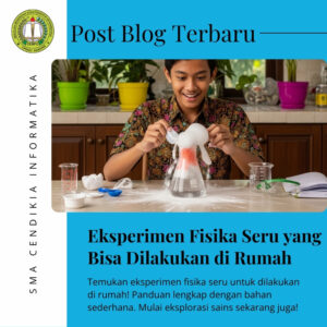 Eksperimen Fisika Seru yang Bisa Dilakukan di Rumah