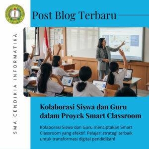 Kolaborasi Siswa dan Guru dalam Proyek Smart Classroom