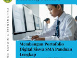 Membangun Portofolio Digital Siswa SMA Panduan Lengkap
