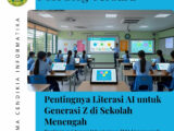 Pentingnya Literasi AI untuk Generasi Z di Sekolah Menengah