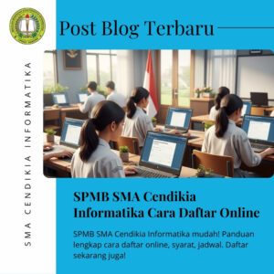 SPMB SMA Cendikia Informatika Cara Daftar Online Javabetsport