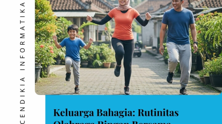 Keluarga Bahagia: Rutinitas Olahraga Ringan Bersama Javabetsport