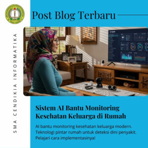 Sistem AI Bantu Monitoring Kesehatan Keluarga di Rumah Javabetsport